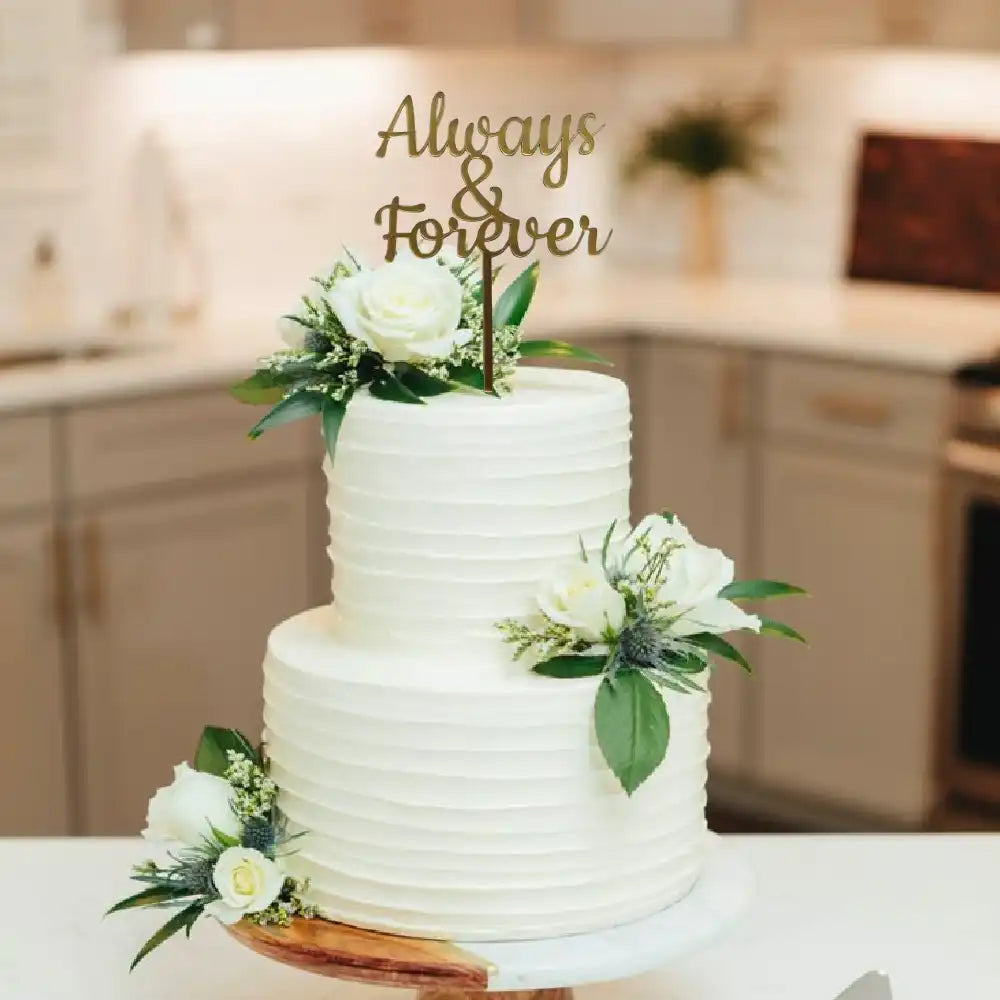 Always and Forever Cake Topper